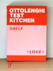 Ottolenghi Test Kitchen: Shelf Love